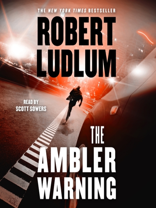Title details for The Ambler Warning by Robert Ludlum - Available